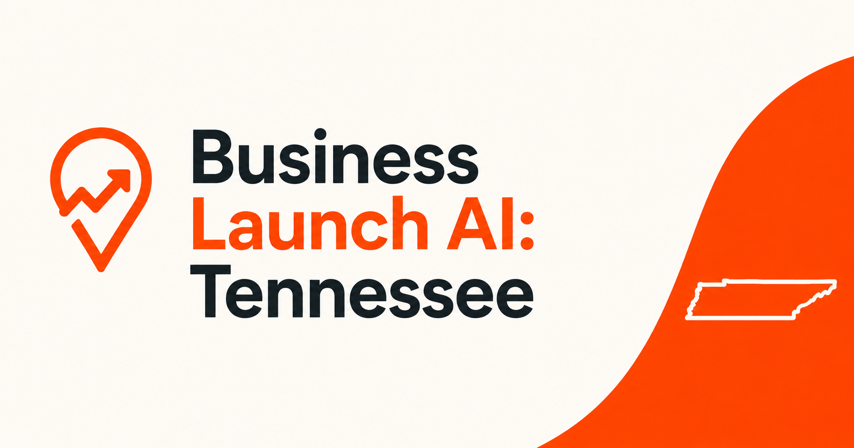 Business Launch AI: Tennessee branded project preview
